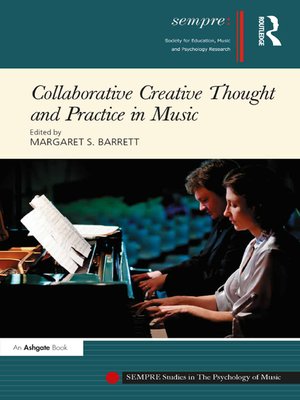 cover image of Collaborative Creative Thought and Practice in Music
